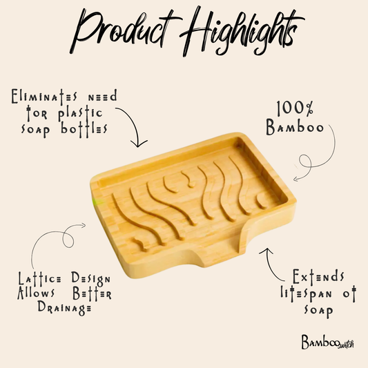 Bamboo Soap Lift